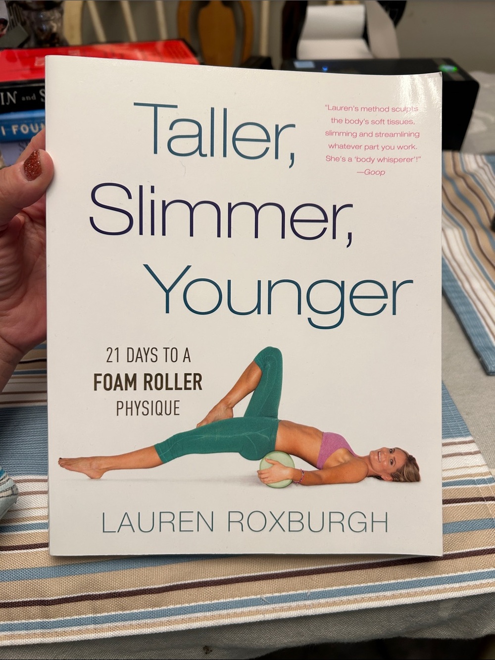 Taller, Slimmer, Younger by Lauren Roxburgh - Fitness Book